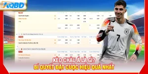 Kèo Châu Á Là Gì? Bí Quyết Đặt Cược Hiệu Quả Nhất